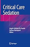 Critical Care Sedation English Edition