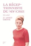 La Rceptionniste Feuilleton Non Fiction