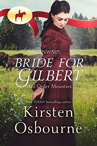 Bride for Gilbert (By: Kirsten Osbourne) cover