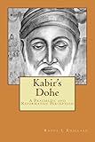 Kabirs Dohe A Pragmatic And Reformative Perception English Edition