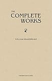 William Shakespeare The Complete Works English Edition