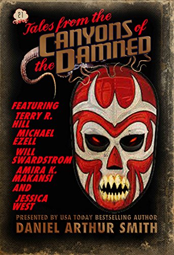 Tales from the Canyons of the Damned: No. 21 book cover
