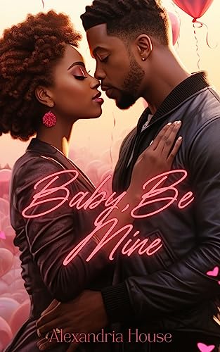 Baby, Be Mine book cover