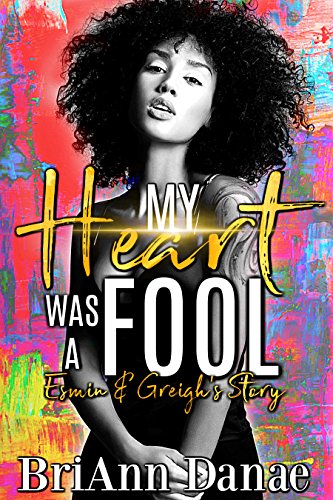 My Heart Was A Fool book cover