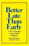 Better Late Than Early English Edition