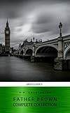 The Complete Father Brown Mysteries English Edition