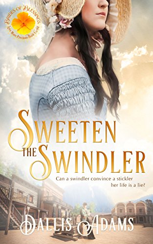 Sweeten The Swindler (By: Dallis Adams) cover