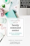 Organize Your Family Command Center With A Personal Organizer English Edition