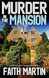 Murder In The Mansion A Gripping Crime Mystery Full Of Twists Di Hillary Greene Book 8 English Edition