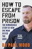 How To Escape From Prison English Edition