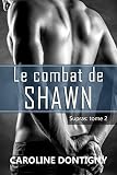 Le Combat De Shawn Supras Tome 2