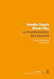 La Mondialisation Des Pauvres Loin De Wall Street Et De Davos Codition Seuilla Rpublique Des Ides