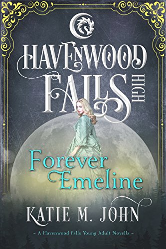Forever Emeline (By: Katie M. John) cover