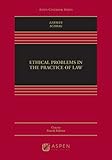 Ethical Problems In The Practice Of Law Concise Edition Aspen Casebook Series