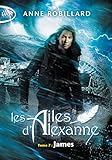 Les Ailes D'alexanne   Tome 7 James (7)