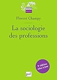 La Sociologie Des Professions Quadrige Manuels