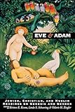 Eve And Adam Jewish Christian And Muslim Readings On Genesis And Gender English Edition