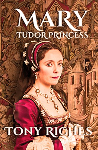 Mary - Tudor Princess book cover