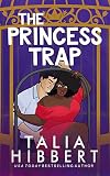The Princess Trap