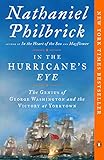 In The Hurricanes Eye The Genius Of George Washington And The Victory At Yorktown The American Revolution Series Book 3 English Edition