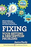 Fixing Your Setting Description Problems Book Three Revising Your Novel