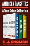 American Gangsters: A True Crime Collection