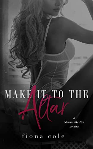 Make It to the Altar book cover