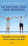 Le Nouvel Ge Des Seniors Editions De Lo