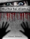 Murha Tai Elm Finnish Edition
