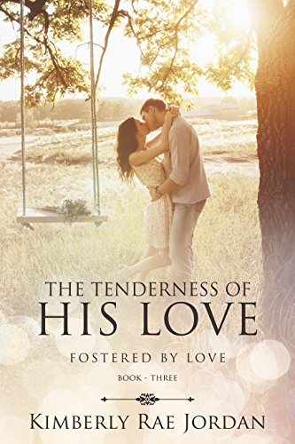 The Tenderness of His Love book cover