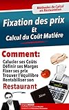 Comment Fixer Les Prix De La Carte De Son Restaurant 