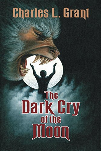 The Dark Cry of the Moon book cover