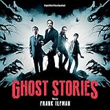 Ghost Stories Soundtrack