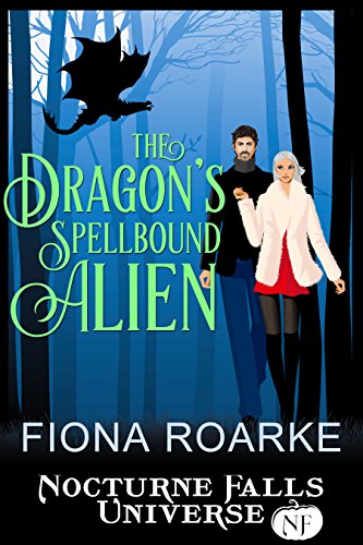 The Dragon's Spellbound Alien (By: Fiona Roarke) cover