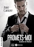 Promets Moi. Louise Et Marco: Histoire Int%C3%A9grale