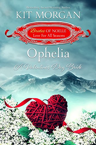 Ophelia: A Valentine's Day Bride book cover