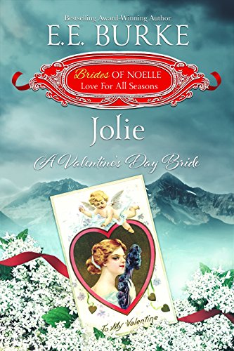 Jolie: A Valentine's Day Bride (By: E.E. Burke) cover