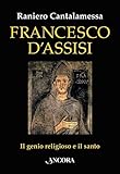 Francesco Dassisi Il Genio Religioso E Il Santo In Cammino Italian Edition