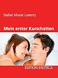 Mein Erster Kurschatten German Edition