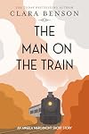 The Man on the Train [short story]