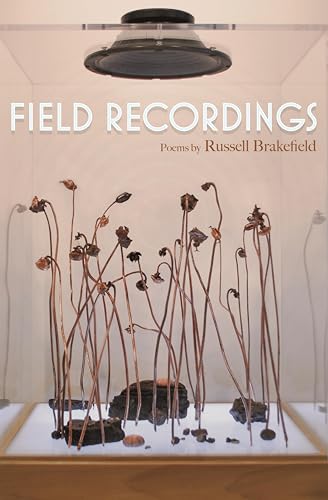 Field Recordings (By: Russell Brakefield) cover