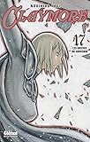Claymore Tome 17 Les Griffes Du Souvenir