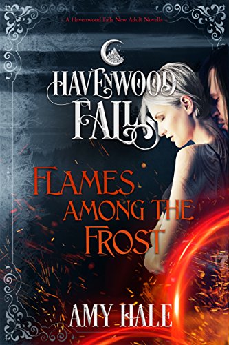 Flames Among the Frost (By: AmyHale) cover
