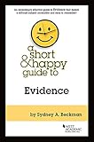 A Short Happy Guide To Evidence Short Happy Guides