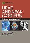 Head and Neck Cancers: Evidence-Based Treatment
