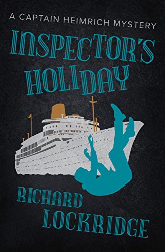 Inspector's Holiday (By: Richard Lockridge) cover