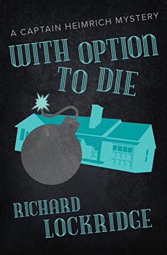 With Option to Die (By: Richard Lockridge) cover