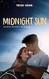 Midnight Sun %C3%A9dition Avec Affiche Du Film En Couverture (bloom)