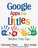 Google Apps For Littles Believe They Can English Edition