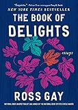 The Book Of Delights Essays English Edition